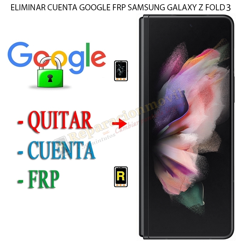 Resetear Sistema FRP Samsung Galaxy Z Fold 3 5G