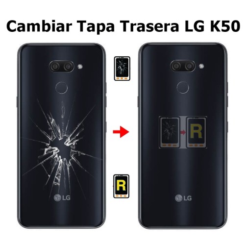 Cambiar Tapa Trasera LG K50 LMX520EMW