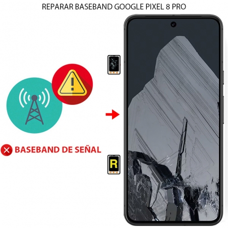 Reparar Baseband Google Pixel 8 Pro