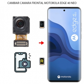 Cambiar Cámara Frontal Motorola Edge 40 Neo
