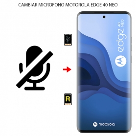 Cambiar Micrófono Motorola Edge 40 Neo