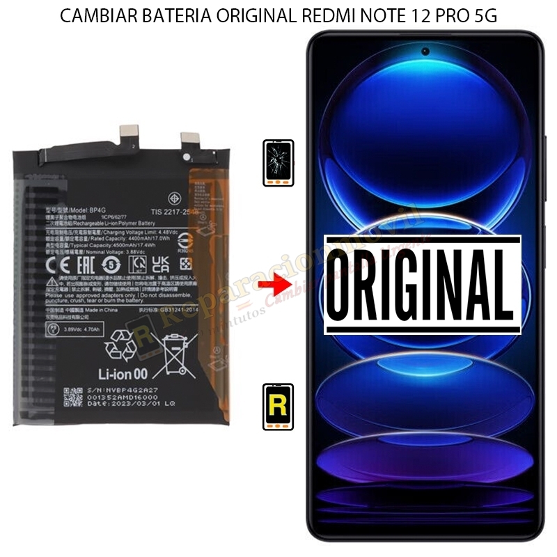 Cambiar Batería Original Xiaomi Redmi Note 12 Pro 5G Cambiar Batería Original Xiaomi Redmi Note 12 Pro 5G