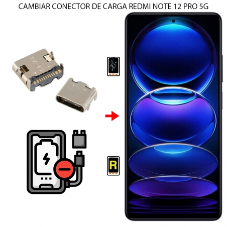 Cambiar Conector de Carga Xiaomi Redmi Note 12 Pro 5G