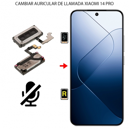 Cambiar Auricular de Llamada Xiaomi 14 Pro