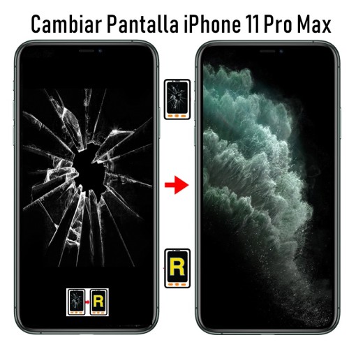 Cambiar Pantalla iPhone 11 Pro Max