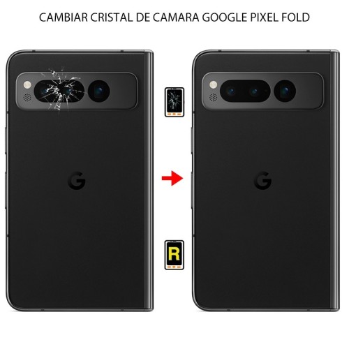 Cambiar Cristal Cámara Trasera Google Pixel Fold