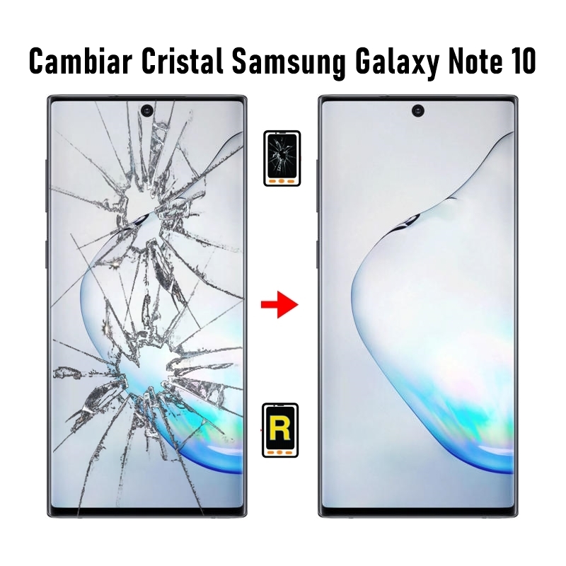 Cambiar Cristal de Pantalla Samsung Note 10 SM-N970F