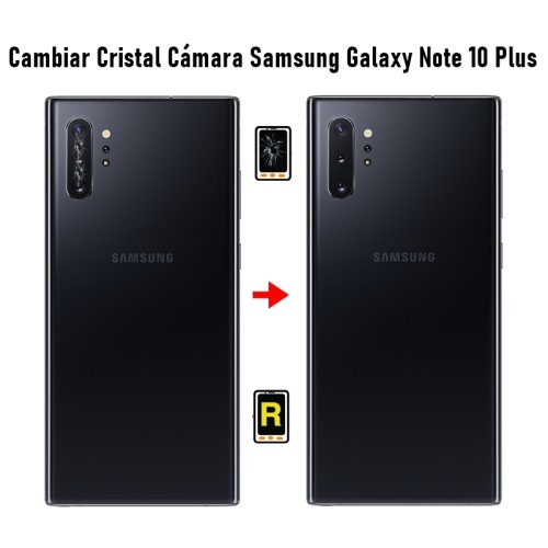 Cambiar Cristal de Cámara Trasera Samsung Note 10 Plus SM-N975F