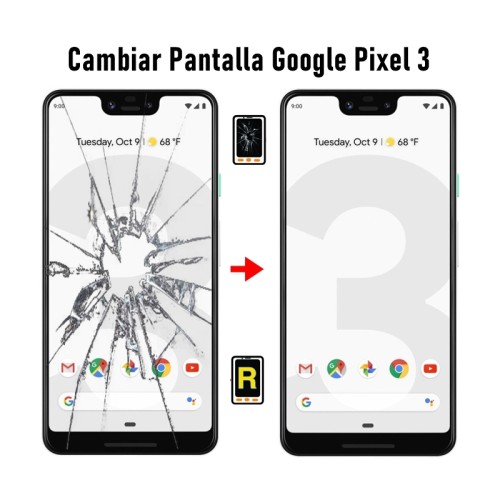 Cambiar Pantalla Google Pixel 3