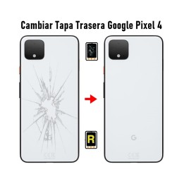 Cambiar Tapa Trasera Google Pixel 4