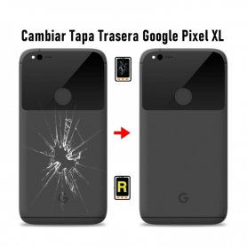 Cambiar Tapa Trasera Google Pixel XL