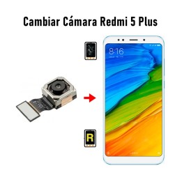 Cambiar Cámara Trasera Redmi 5 Plus