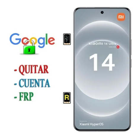 Eliminar Contraseña y Cuenta Google Xiaomi 14 Ultra