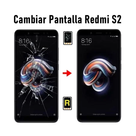 Cambiar Pantalla Redmi S2