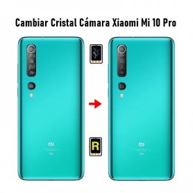 Cambiar Cristal Cámara Trasera Xiaomi Mi 10 Pro 5G