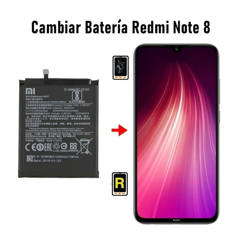 Cambiar Batería Redmi Note 8 BN46
