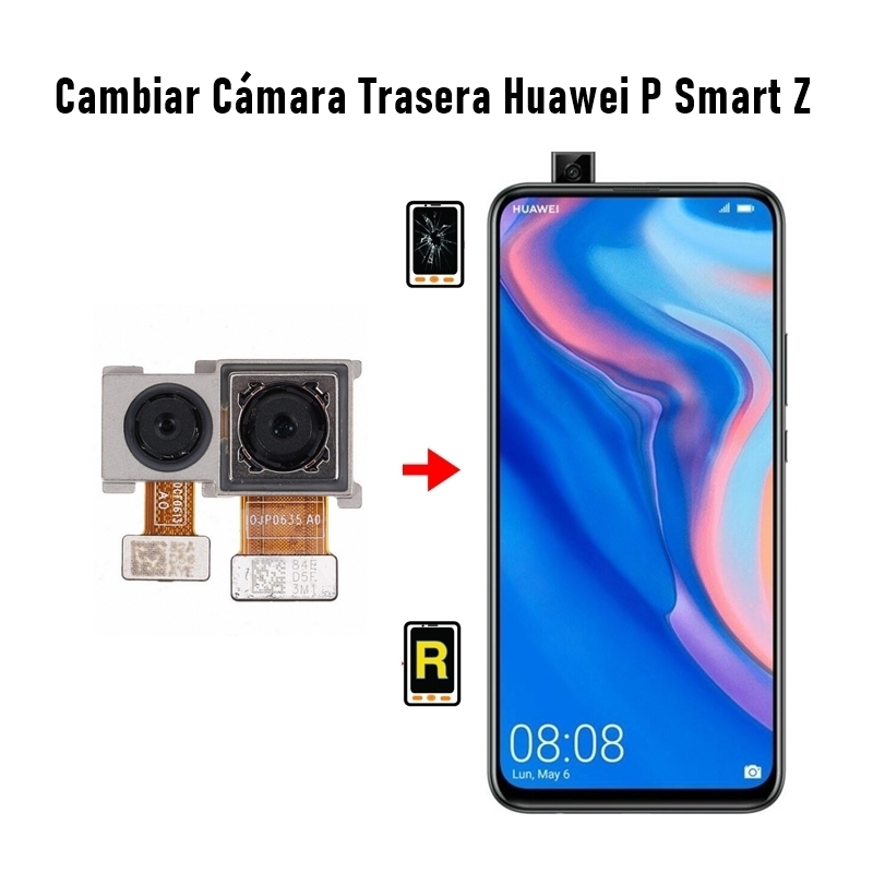 Cambiar Cámara Trasera Huawei P Smart Z