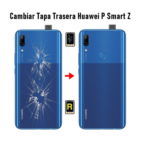 Cambiar Tapa Huawei P Smart Z