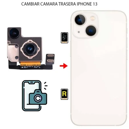 Cambiar Cámara Trasera iPhone 13