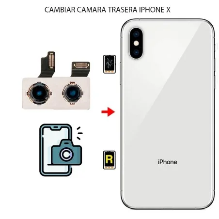 Cambiar Cámara Trasera iPhone X | Garantía y Servicio Rápido en Madrid