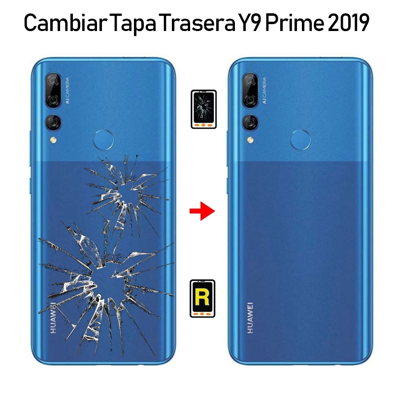 Cambiar Tapa Trasera Huawei Y9 Prime 2019