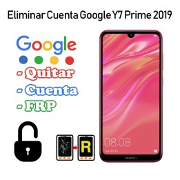 Eliminar Cuenta Google Huawei Y7 Prime 2019