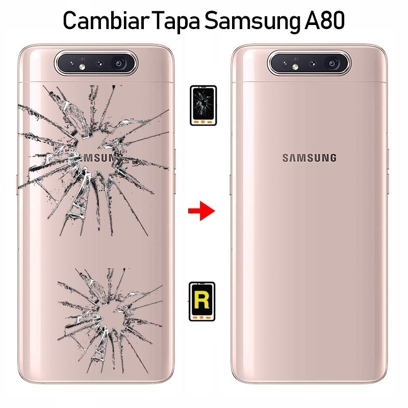 Cambiar Tapa Trasera Samsung Galaxy A80