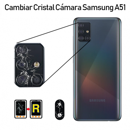 Cambiar Cristal Cámara Trasera Samsung Galaxy A51