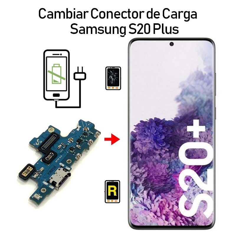 Cambiar Conector De Carga Samsung galaxy S20 Plus