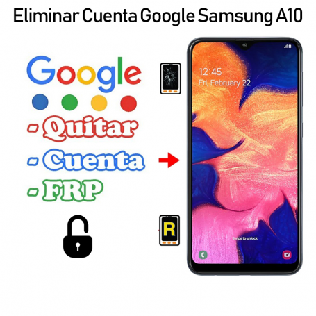Eliminar Cuenta Google Samsung galaxy A10