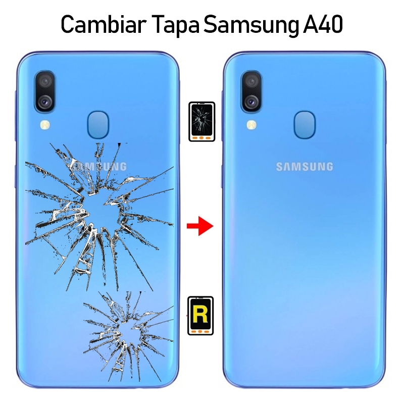 Cambiar Tapa Samsung A40 SM-A405F