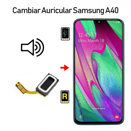 Cambiar Auricular De Llamada Samsung Galaxy A40