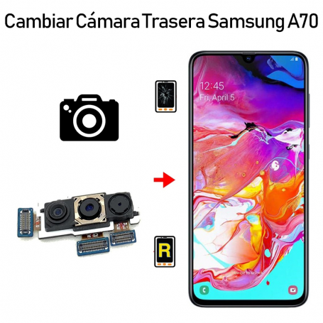 Cambiar Cámara Trasera Samsung Galaxy A70 SM-A705F