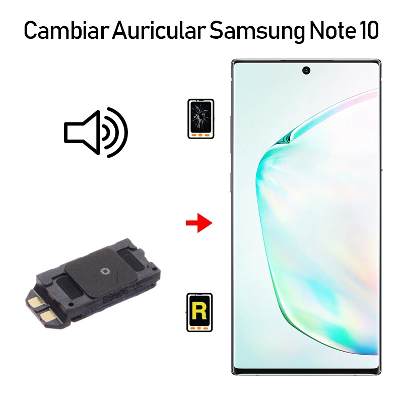 Cambiar Auricular De Llamada Samsung Galaxy Note 10 SM-N970F