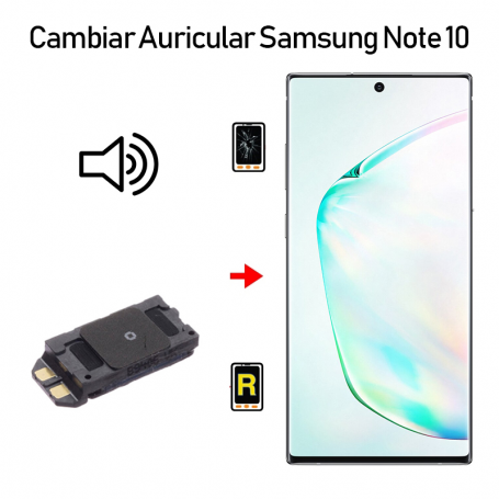 Cambiar Auricular De Llamada Samsung Galaxy Note 10 SM-N970F