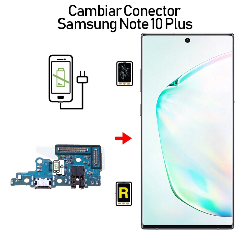 Cambiar Conector de Carga Samsung Note 10 Plus SM-N975F