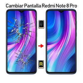 Cambiar Pantalla Redmi Note 8 Pro