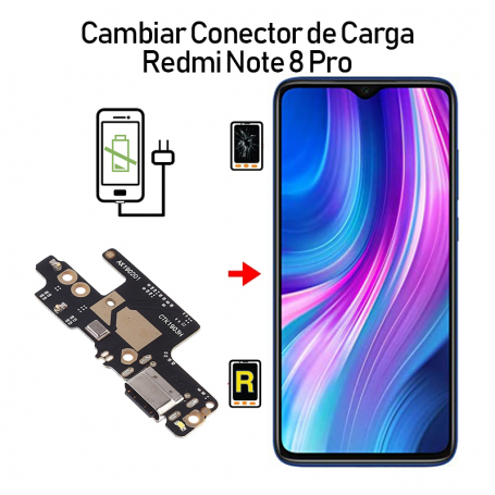 Cambiar Conector De Carga Redmi Note 8 Pro