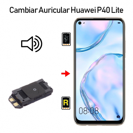 Cambiar Auricular De Llamada Huawei P40 Lite