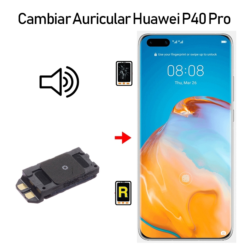 Cambiar Auricular De Llamada Huawei P40 Pro