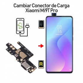 Cambiar Conector De Carga Xiaomi Mi 9T Pro