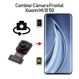 Cambiar Cámara Frontal Xiaomi Mi 10 5G