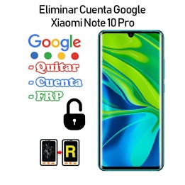 Eliminar Cuenta Google Xiaomi Mi Note 10 Pro