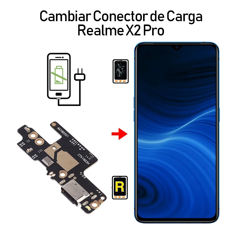 Cambiar Conector De Carga Realme X2 Pro