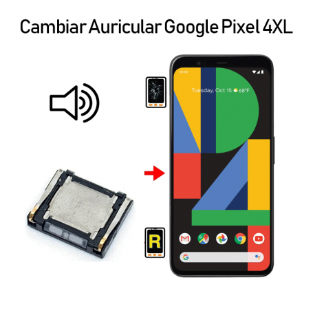 Cambiar Auricular De Llamada Google Pixel 4 XL