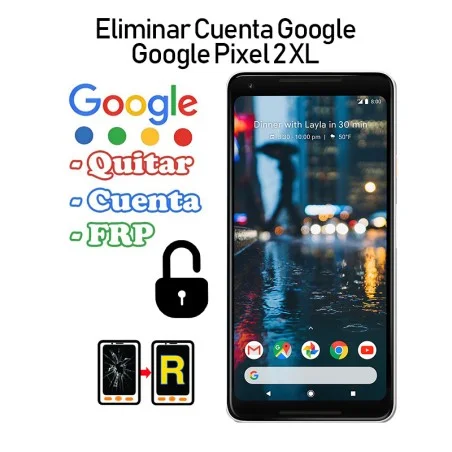 Eliminar Cuenta FRP Google Pixel 2 XL