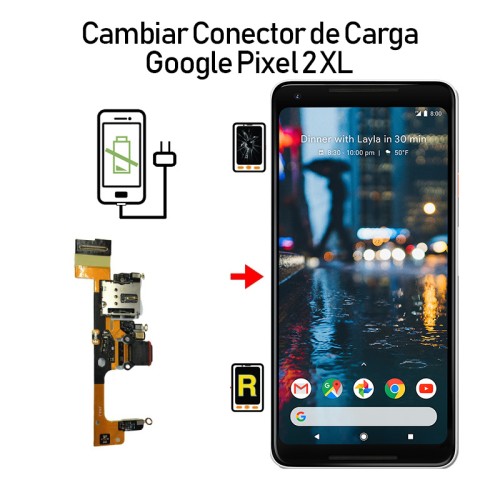 Cambiar Conector De Carga Google Pixel 2 XL