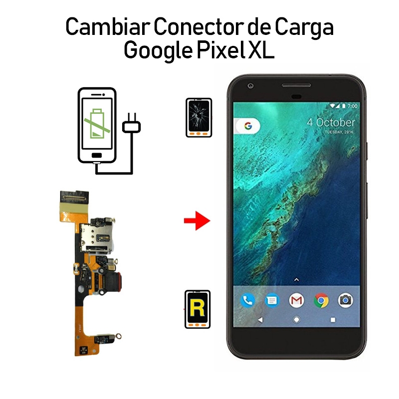 Cambiar Conector De Carga Google Pixel XL