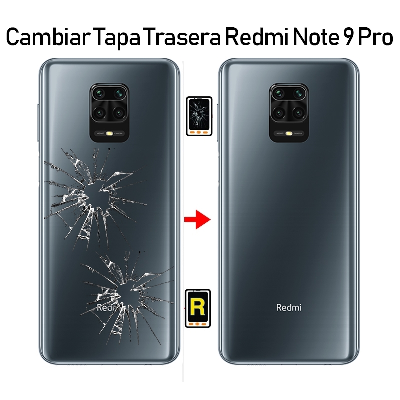 Cambiar Tapa Trasera Redmi Note 9S
