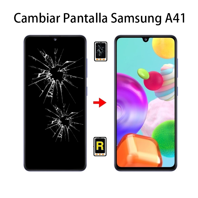 Cambiar pantalla Samsung Galaxy A41